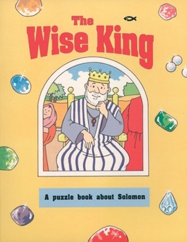 Paperback The Wise King: A Puzzle Book about Solomon Book