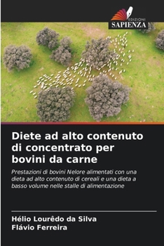 Paperback Diete ad alto contenuto di concentrato per bovini da carne [Italian] Book