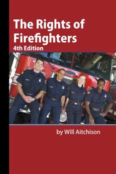 Paperback The Rights of Firefighters Book