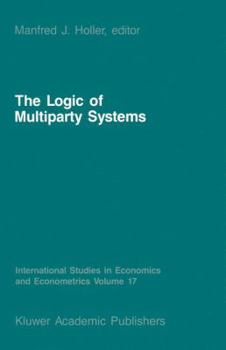 Paperback The Logic of Multiparty Systems Book