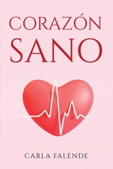 Paperback Corazón sano [Spanish] Book