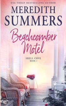 Beachcomber Motel - Book #1 of the Shell Cove