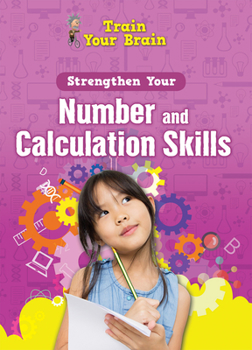 Library Binding Strengthen Your Number and Calculation Skills Book