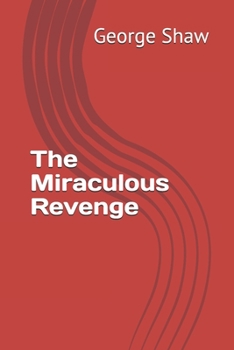 Paperback The Miraculous Revenge Book