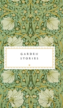 Hardcover Garden Stories (Everyman's Library POCKET CLASSICS) Book