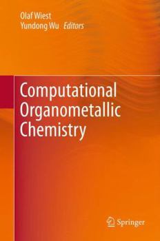 Hardcover Computational Organometallic Chemistry Book