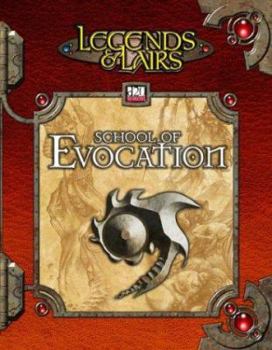 Paperback Legends & Lairs: School Of Evocation Book