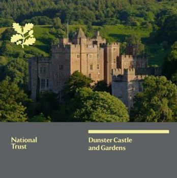 Paperback Dunster Castle & Gardens: National Trust Guidebook Book