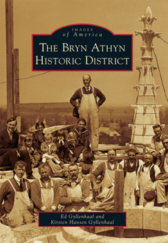 The Bryn Athyn Historic District - Book  of the Images of America: Pennsylvania