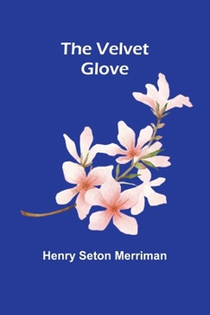 Paperback The Velvet Glove Book