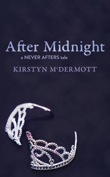 Paperback After Midnight: A Never Afters Tale Book