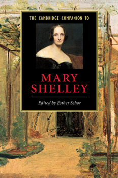 Cambridge Companion to Mary Shelley, The (Cambridge Companions to Literature) - Book  of the Cambridge Companions to Literature