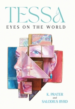 Tessa: Eyes on the World
