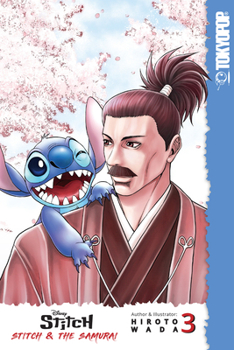 Paperback Disney Manga: Stitch and the Samurai, Volume 3: Volume 3 Book