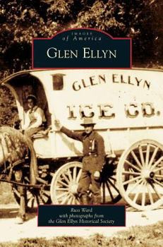 Glen Ellyn - Book  of the Images of America: Illinois