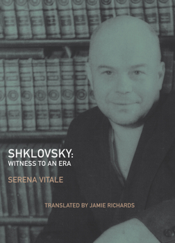 Paperback Shklovsky: Witness to an Era Book