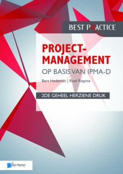 Hardcover Projectmanagement Op Basis Van Ipma-D, 2de Geheel Herziene Druk [Dutch] Book