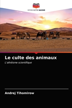 Paperback Le culte des animaux [French] Book