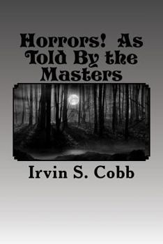 Paperback Horrors! as Told by the Masters: Illustrated Book