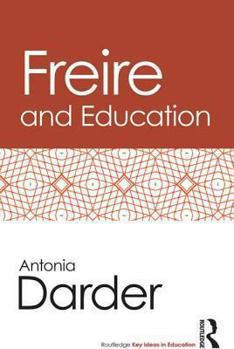 Paperback Freire and Education Book