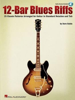 Paperback 12-Bar Blues Riffs: 25 Classic Patterns Arranged for Guitar in Standard Notation and Tab Book