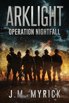Paperback Arklight: Operation Nightfall Book