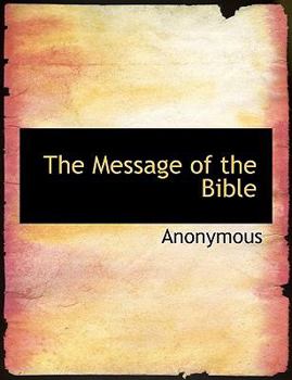 Hardcover The Message of the Bible Book