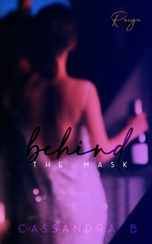 Paperback Behind the Mask: A New Years Short Book