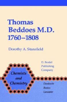 Hardcover Thomas Beddoes M.D. 1760-1808: Chemist, Physician, Democrat Book