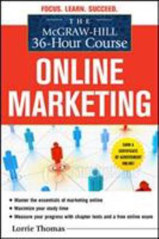 Paperback The McGraw-Hill 36-Hour Course: Online Marketing Book