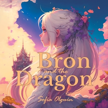 Paperback Bron and the Dragon Book