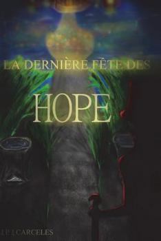 Paperback La dernière fête des Hope (French Edition) [French] Book