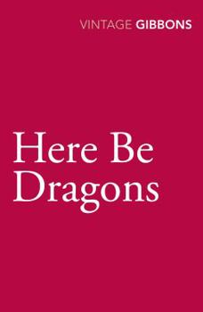 Paperback Here Be Dragons Book
