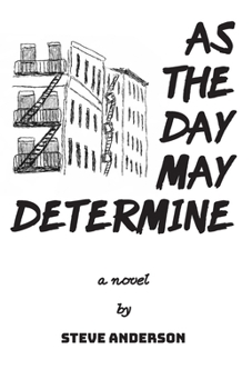 Paperback As the Day May Determine Book