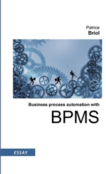 Paperback Business process automation with BPMS Book