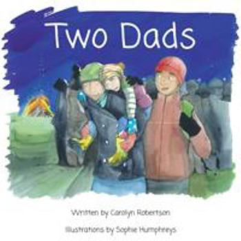 Paperback Two Dads: A book about adoption Book