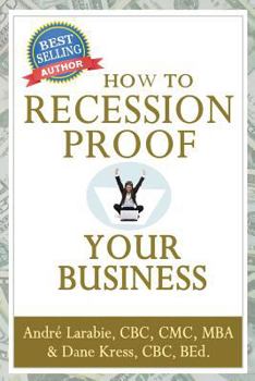 Paperback How To Recession Proof Your Business Book