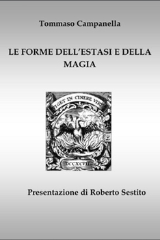 Paperback Le Forme Dell'estasi E Della Magia [Italian] Book
