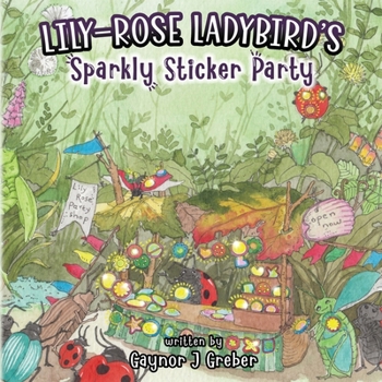 Paperback Lily-Rose Ladybird's Sparkly Sticker Party Book