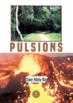 Paperback Pulsions [French] Book