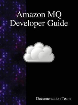 Hardcover Amazon MQ Developer Guide Book