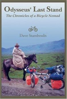 Paperback Odysseus' Last Stand: The Chronicles of a Bicycle Nomad Book
