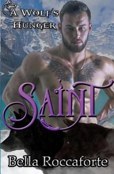 Paperback Saint: A Wolf's Hunger Book