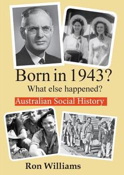 Paperback Born in 1943? What else happened? Book