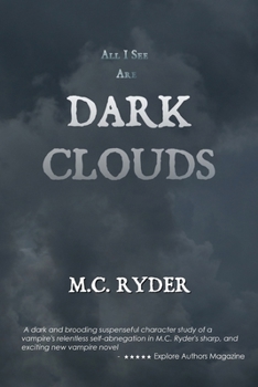 Paperback All I See Are Dark Clouds Book