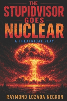 Paperback "The Stupidvisor Goes Nuclear" Book