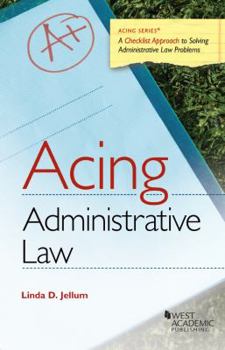 Paperback Acing Administrative Law (Acing Series) Book