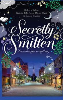 Secretly Smitten - Book #2 of the Smitten