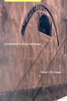 Paperback Josephus in Galilee and Rome: His Vita and Development as a Historian Book