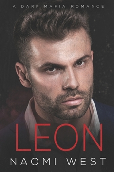 Paperback Leon: A Dark Mafia Romance Book